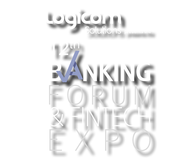 12th Banking Forum & FinTech EXPO